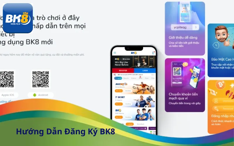 Hướng Dẫn Đăng Ký BK8